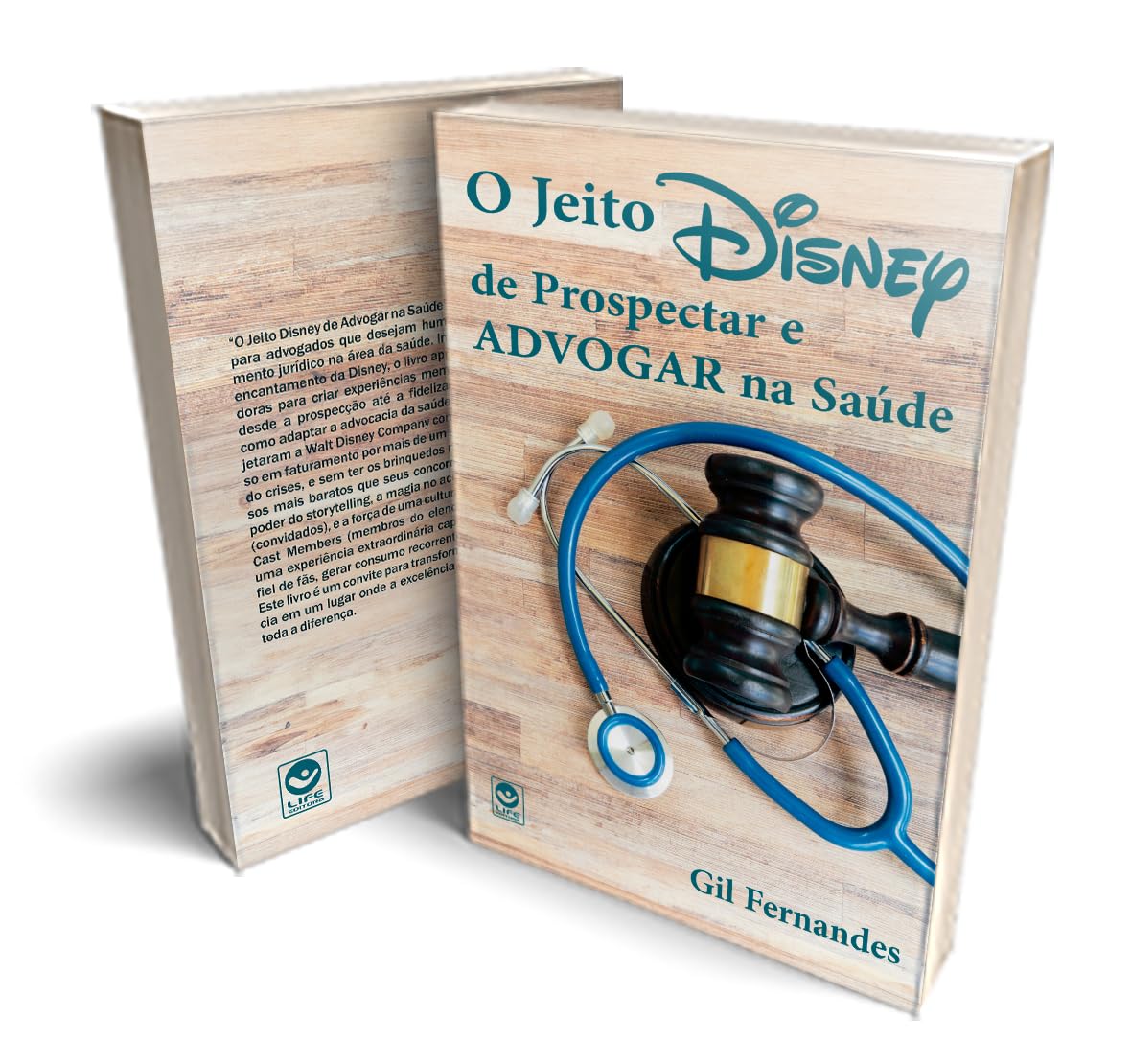 Capa de O jeito Disney de prospectar e advogar na saúde