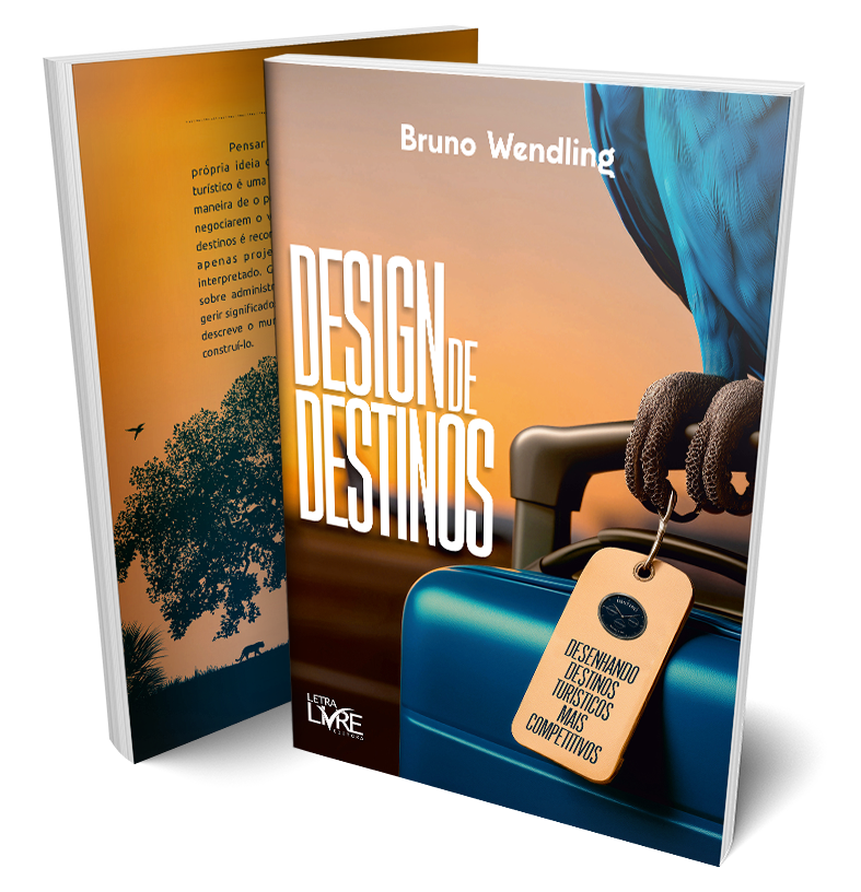 Capa de Design de Destinos: Desenhando destinos turísticos mais competitivos